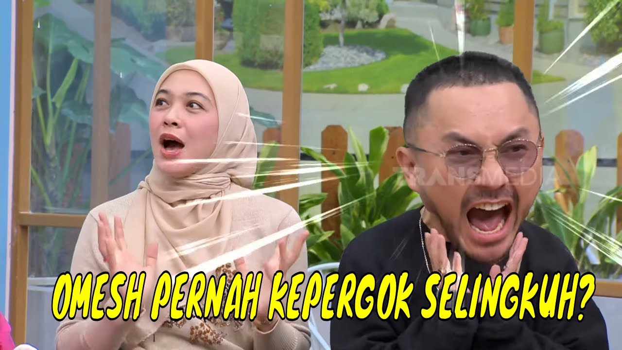 Omesh Pernah Ketauan Selingkuh Dari Dian Ayu Saat Pacaran | OTW (26/07/25) Part 2