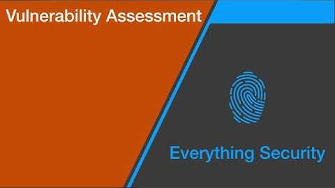 Vulnerability Assessment