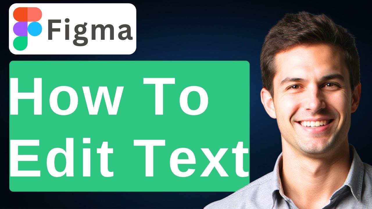 How To Edit Text In Figma [2026 Guide] - YouTube