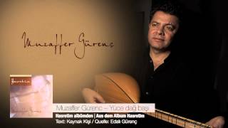 Muzaffer Gürenç | Yüce Dağ Başında |Aus dem Album: Hasretim| Resimi