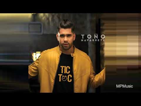 Toño Navarrete - Tic Toc (Audio)