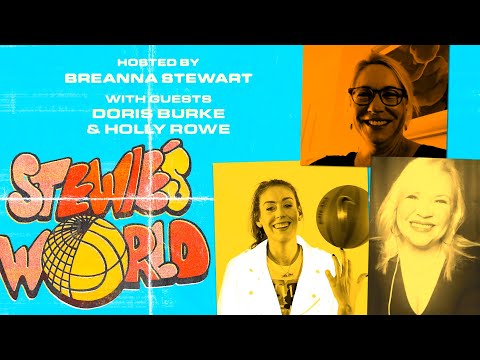 Breanna Stewart talks Social Justice & WNBA with Holly Rowe and Doris Burke | STEWIE'S WORLD