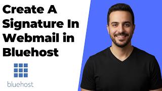 How To Create A Signature In Webmail in Bluehost  (Easy Guide)
