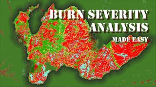 Burn Severity Analysis Made Easy