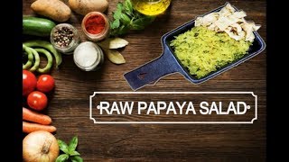 Raw papaya salad | Fafda chatney