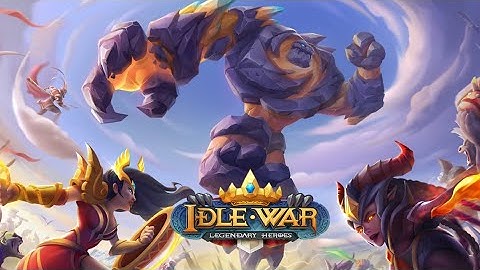 Idle War: Legendary Heroes - Gameplay (iOS, Android)