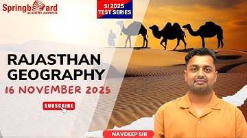 RAJASTHAN GEOGRAPHY I S.I.2025 I PAPER DISCUSSION I By NAVDEEP SIR I Springboard Academy Jodhpur