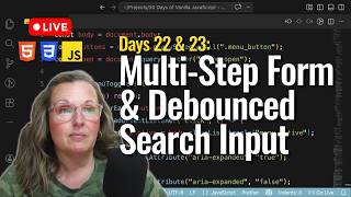 Build a Conditional Fields Form + Debounced Search Input w/ JS (No Frameworks) Days 22 & 23