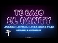 Juanka, Jowell, John Eric &amp; Yomo - Te Bajo El Panty (Video Oficial)