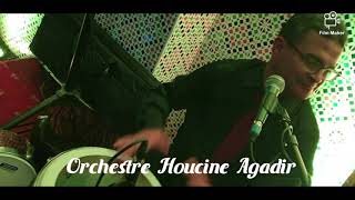 Orchestre Houcine Agadir 06 77 71 23 18 chaabi cha3bi شعبي