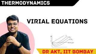 Virial Equation of State | Prof Amit Thakur | Thermodynamics