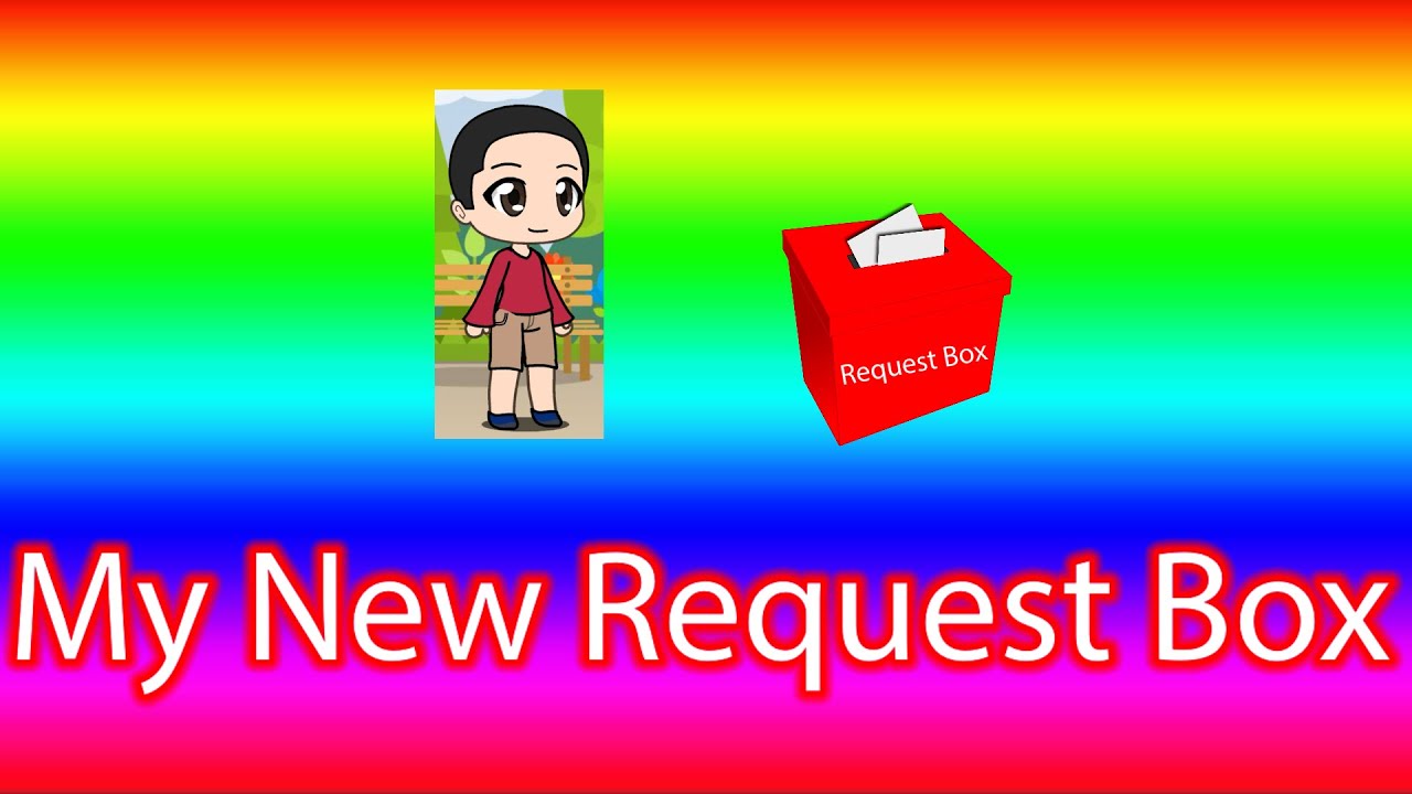 Request Box Base My New Request Box - YouTube