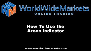 AlphaTrader - How To Use the Aroon Indicator