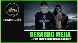 Gerardo Mejia rico suave in family and business - Ep. 199 Information