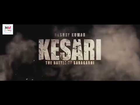kesari-trailer-2018-fan-made-akshay-kumar-battle-of-saragarhi-indian-war-drama-movie