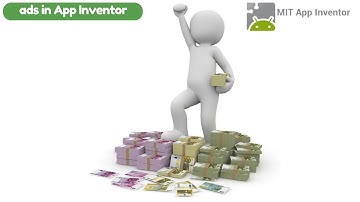 How to add ads in App inventor - App inventor 2 tutorials