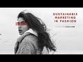 Clothing coulture  sustainable marketing in fashion