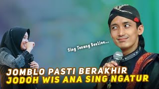 JOMBLO pasti Berakhir JODOH wis ana Sing NGATUR, Sing Tenang Bestiie 🤭 Gus Ulin Bikin Salting Jamaah