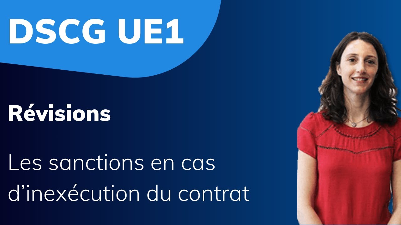 DSCG - UE 1 : Les sanctions en cas d’inexécution du contrat 
