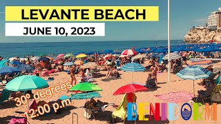 BENIDORM TODAY JUNE 10 IN LEVANTE BEACH - COSTA BLANCA - ALICANTE - SPAIN