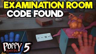 How to Solve the puzzle in the Examination Room - where to FIND THE CODE - Poppy Playtime Chapter 5