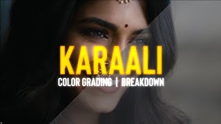 Karaali Color Grading Breakdown | Muhsin PM | 2025
