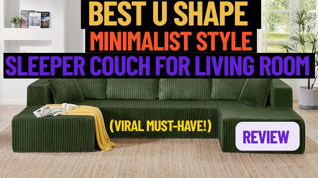Best U Shape Minimalist Style Sleeper Couch for Living Room Review [BUY NOW Before Sold Out]