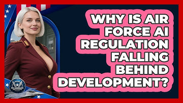 Why Is Air Force AI Regulation Falling Behind Development? - Sky Command Brotherhood
