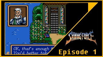 Shining Force 1 - First Playthrough! (Part 1)