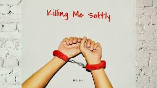 MD DJ - Killing Me Softly (Extended Mix) Resimi