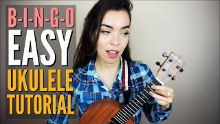 BINGO! Easy Ukulele Tutorial! chords