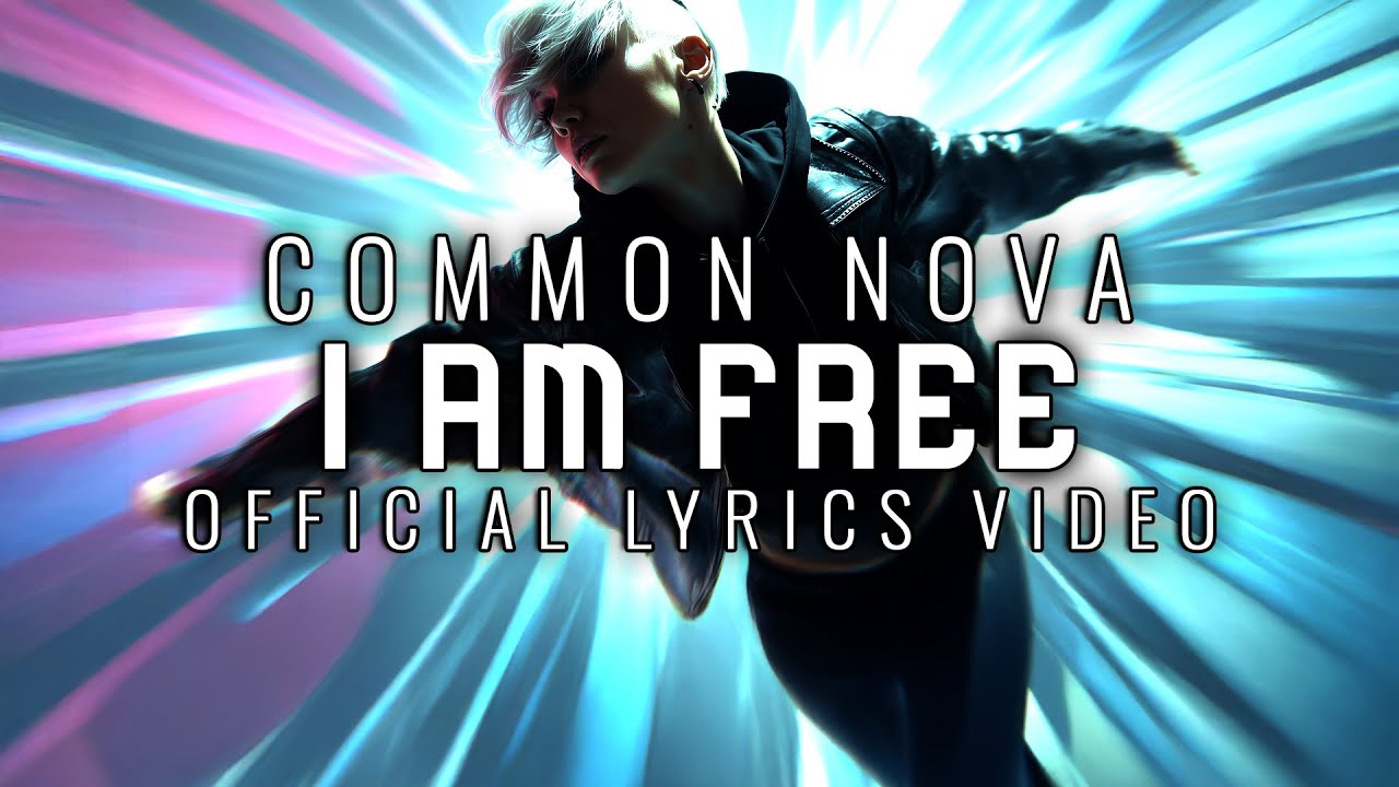 EUPHORIC | EDM | Common Nova - I Am Free | Official Lyrics Video | FREE USE MUSIC