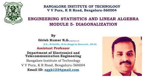 DIAGONALIZATION OF A MATRIX-MODULE 5 - ENGINEERING STATISTICS AND LINEAR ALGEBRA