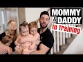 MOMMY & DADDY IN TRAINING