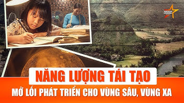 Đưa năng lượng sạch đến các xã miền núi bằng thông tin tuyên truyền