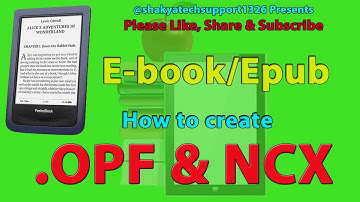 How to create NCX | How to create OPF | Epub | Ebook | Epsilon
