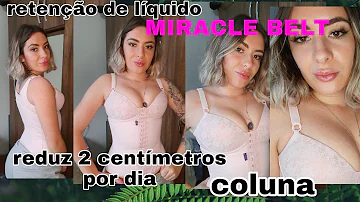 Quais os benefícios da cinta Miracle Belt?