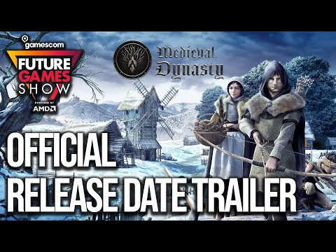 Medieval Dynasty Release Date Trailer - Future Games Show Gamescom 2021