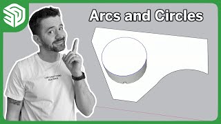 Arcs and Circles in SketchUp