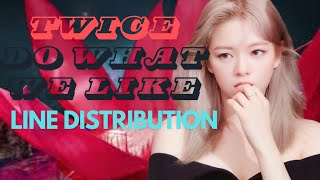Twice-Do What We Likeline Distribution