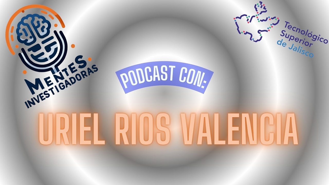 Entrevista con Uriel Rios Valencia