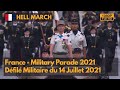 Hell march  france bastille day parade 2021dfil militaire du 14 juillet 20201080p