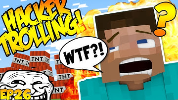 HOW TO MAKE A HACKER GO INSANE! (Minecraft Trolling Hackers EP26)