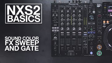 NXS2 Basics: Sound Color FX Sweep and Gate