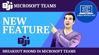 ⭐ NEW FEATURE ⭐ Breakout Rooms in Microsoft Teams | Microsoft Teams Tutorial