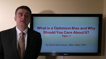 Project Portfolio Management - What is Optimism Bias - 1/2