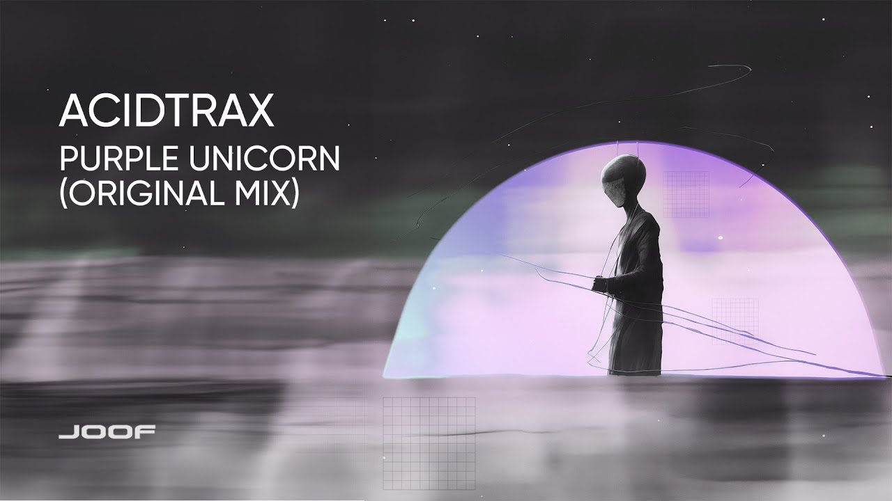 ACiDTRAX — Purple Unicorn (Original Mix)
