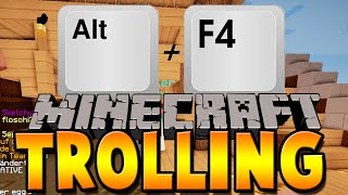 alt f4 troll minecraft trolling baastizockt