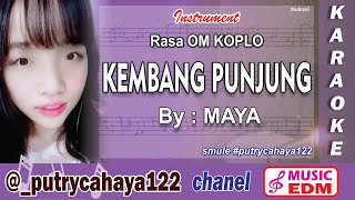 KEMBANG PUNJUNG KARAOKE SASAK - MAYA (cover) "rasa OM Koplo"