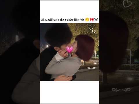 When will we make such a video korea kiss cute couple